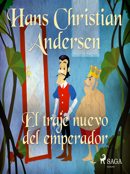 Title details for El traje nuevo del emperador by Hans Christian Andersen - Wait list